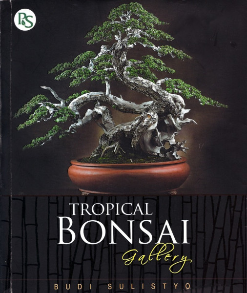 Tropical Bonsai Gallery